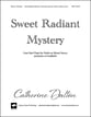 Sweet Radiant Mystery Four-Part choral sheet music cover